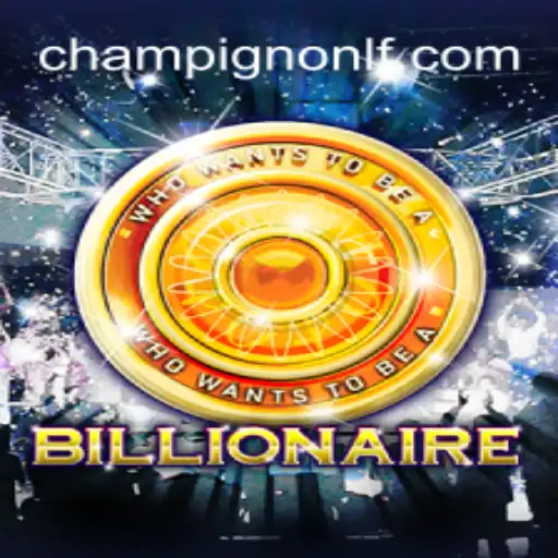 Exploring the Exciting World of Billionaire: A Guide to LF-Champignon.COM's Latest Game