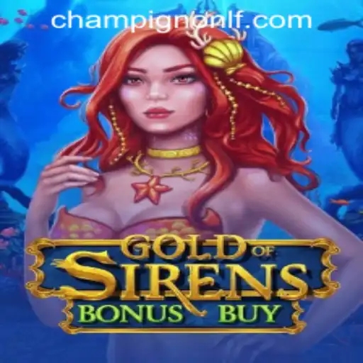 GoldofSirensBonusBuy: Dive into an Exciting Adventure