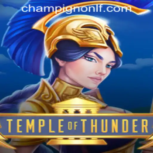 Discover the Thrills of TempleofThunder: A Guide to Mastering the Game